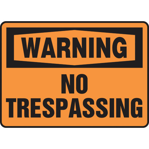 Sign, Warning No Trespassing, 10″ × 14″, Aluminum - Eagle Tool & Supply