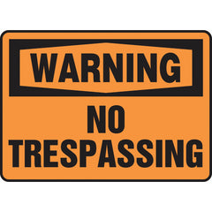 Sign, Warning No Trespassing, 7″ × 10″, Vinyl - Eagle Tool & Supply