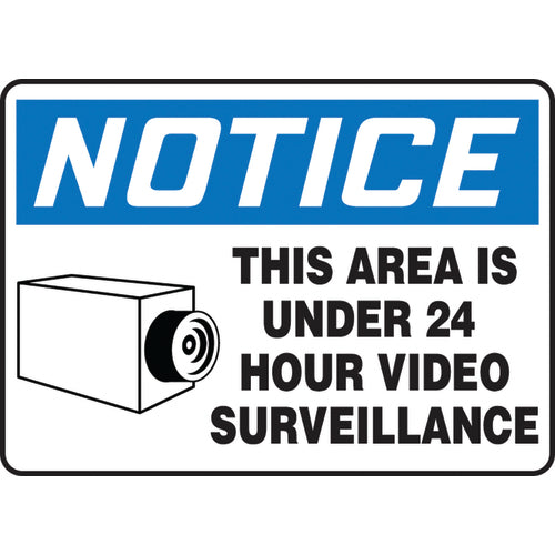 Sign, Notice This Area Is Under 24 Hour Video Surveillance, 10″ × 14″, Plastic - Eagle Tool & Supply