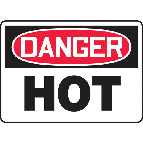Sign, Danger Hot, 7″ × 10″, Plastic - Eagle Tool & Supply