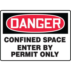 Sign, Danger Confined Space Enter By Permit Only, 10″ × 14″, Aluminum - Eagle Tool & Supply