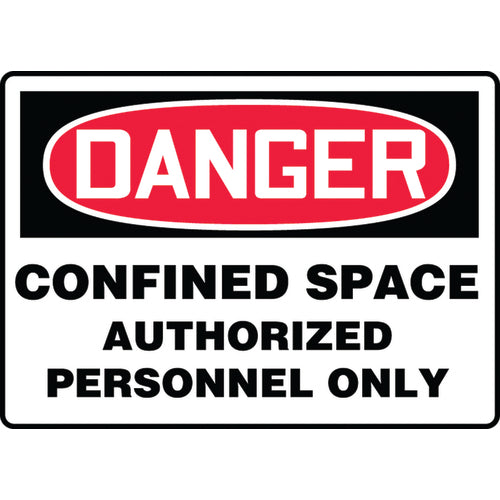 Sign, Danger Confined Space Authorized Personnel Only, 7″ × 10″, Aluminum - Eagle Tool & Supply