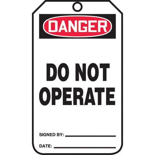 Safety Tag, Danger Do Not Operate , 25/Pk, Cardstock - Eagle Tool & Supply