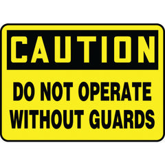 Sign, Caution Do Not Operate Without Guards, 10″ × 14″, Aluminum - Eagle Tool & Supply