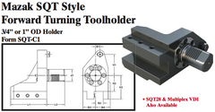 Mazak SQT Stye Forward Turning Toolholder (3/4Ó or 1Ó OD Holder Form SQT-C1) - Part #: SQT31.2825 - Eagle Tool & Supply